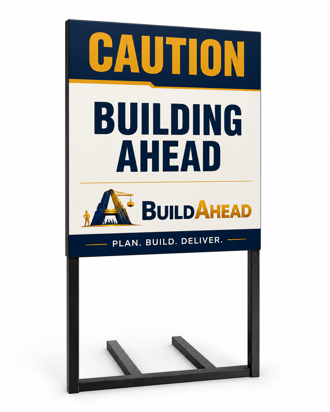 Caution: Building Ahead — Plan. Build. Deliver.